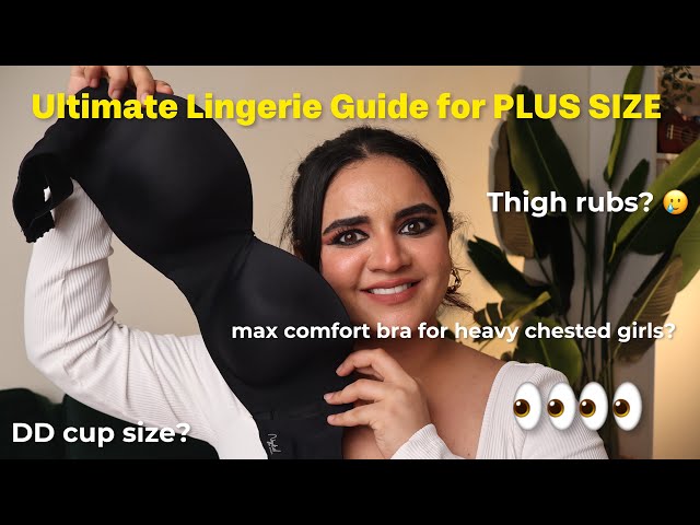 ultimate lingerie haul for PLUS SIZE girls! Bra size DD/E? Thigh rubs? Full  comfort bra 