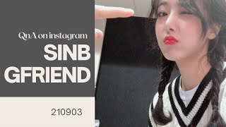 SINB QnA ON INSTAGRAM 210903 (ENG Translation)