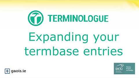 Expanding your termbase entries in Terminologue