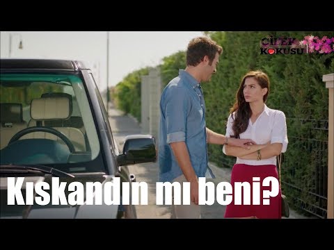 Çilek Kokusu - Kıskandın mı Beni?