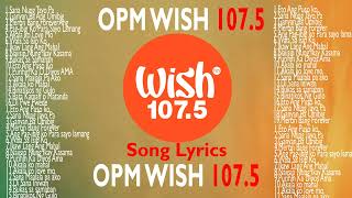 Top OPM Tagalog Love Songs 2025 Playlist ?? Best Of Wish 107.5 Songs Playlist 2026