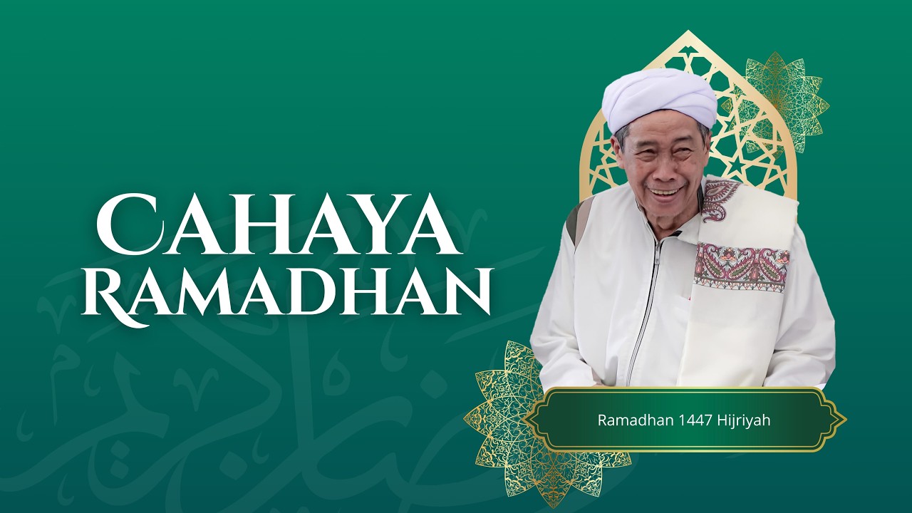 Cahaya Ramadhan Kajian Kitab Nashoihuddiniyah | Bersama Guru H. Tanthawi Jauhari