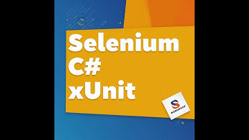 ✅ Selenium C# + xUnit #1 | Automated Testing Step-by-Step Tutorial ✅
