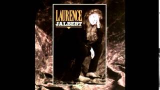 Video thumbnail of "Laurence Jalbert - Tomber"
