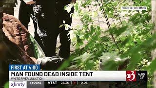 Man found dead inside tent in White River Junction
