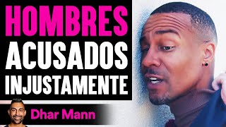 HOMBRES Inocentes Son Acusados Injustamente | Dhar Mann