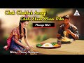 CHAK CHAKLUK AMAGI CHAHI AHUM MINAI OIBA || Phunga Wari