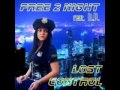 Free 2 night feat  bp   lost control eurodance mix