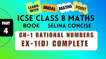 ICSE Class 8 Math Ch-1 Rational Numbers Exercise 1(D) From Selina Part-4  @jindalmathspoint ​