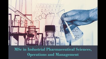 MSc Industrial Pharmaceutical Sciences, Operations and Management