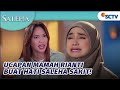 Kata-kata Mama Rianti Buat Hati Saleha Sakit! | Saleha - Episode 23