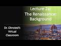 Euro Lecture 2a   The Renaissance Background