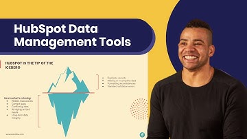 HubSpot Data Management Tools to Improve Data Quality