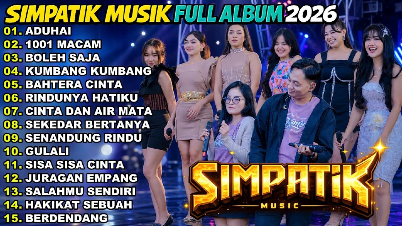 ADUHAI - 1001 MACAM - BOLEH SAJA - SIMPATIK MUSIC TERBARU FULL ALBUM 2026