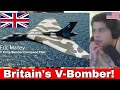 American Reacts Britain&#39;s most famous V bomber