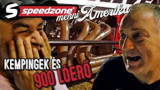 Kempingek és 900 lóerő (Speedzone S11E04)