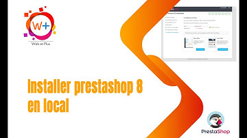 Installer prestashop 8 en local