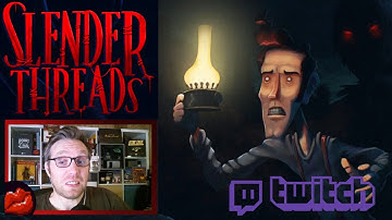 Slender Threads Demo Full Playthrough | YakWaxLips Twitch Replay Point & Click Adventure Game