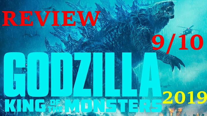 Godzilla king of the monsters đánh giá