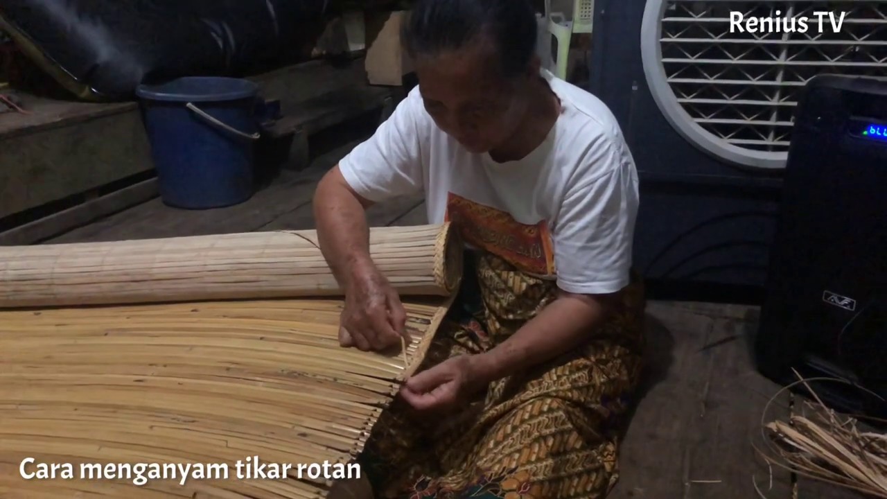 Cara pembuatan  anyaman  tikar rotan  YouTube