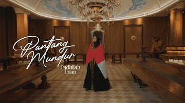 Fadhilah Intan - Pantang Mundur (Official Music Video)