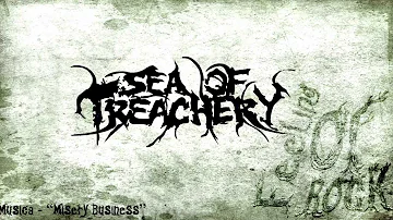 Sea of Treachery - Misery Business (HD)