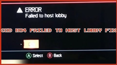 COD BO4 Failed to Host Lobby FIX