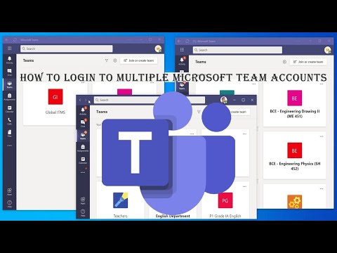 How to Login to Multiple Microsoft Team Accounts | How to Open Multiple Instances of Microsoft Teams