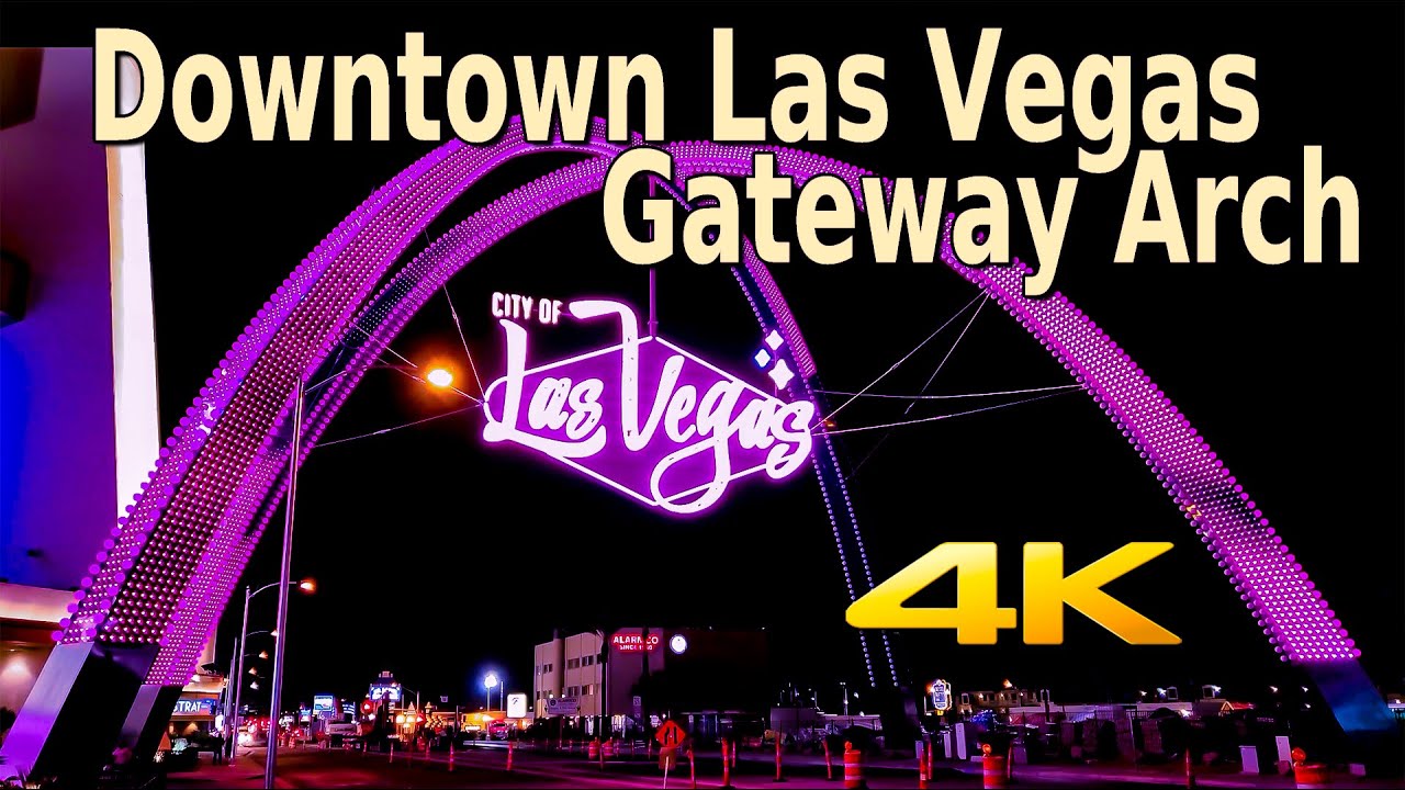 DOWNTOWN CITY OF LAS VEGAS GATEWAY ARCH in 4K 