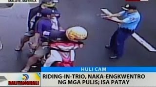 BT: Riding-in-trio, naka-engkwentro ng mga pulis; isa patay