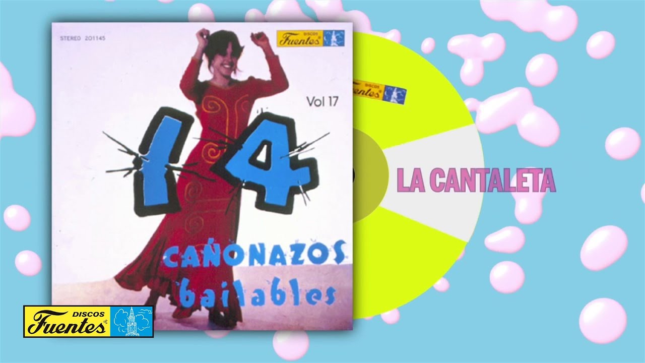 La Cantaleta - Los Bestiales | Discos Fuentes
