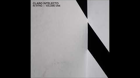Claro Intelecto - When The Time Is Right - In Vitro Volume One LP - [141DSR] - 2019