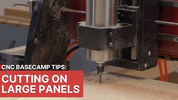 CNC Basecamp Tips: Cutting Joinery on Large Panels