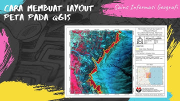 [TUTORIAL QGIS] MEMBUAT LAYOUT PETA PADA QUANTUM GIS