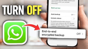 How to Turn Off End-to-End Encryption Backup on WhatsApp
