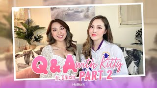 Q&A Part 2 | Kitty