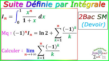 Suite Définie par Intégrale - Calcul Intégrale - 2 Bac SM - [Exercice 23]