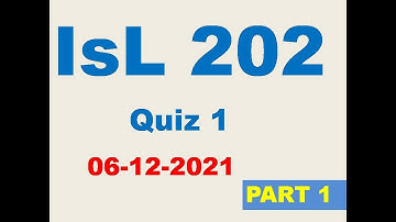 ISL 202 QUIZ 1 COMPLETE SOLUTION| DATE 06-12-2021