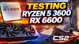 🔴RYZEN 5 3600 RX 6600 16GB 3200 CS2 FPS TEST - PC 2800 LEI