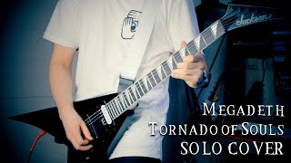 Megadeth - Tornado of Souls (Solo Cover)