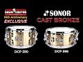 DCP 10th Anniversary Limited Sonor Cast Bronze Snare Drums