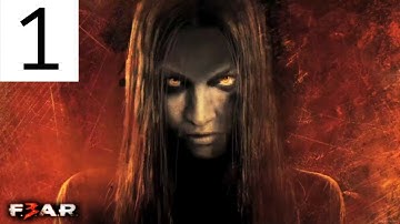 F.E.A.R. 3 Gameplay Walkthrough Part 1 [1080p HD] - No Commentary