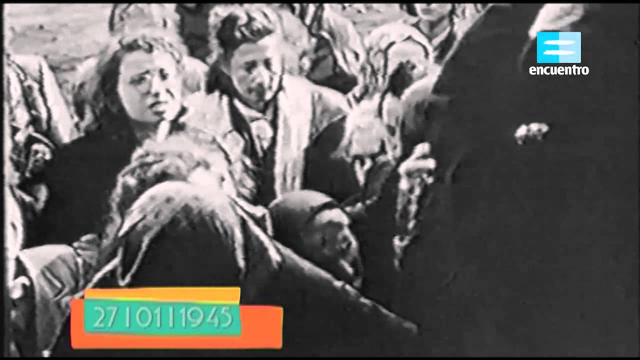 Efemérides: Holocausto (27 de enero de 1945) - Canal Encuentro HD
