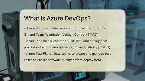 What Is Azure DevOps? - Talking Tech Trends