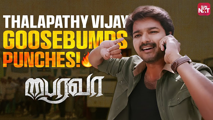 Bairavaa Mass Interval Scene🔥 | Thalapathy Vijay | Keerthy Suresh | Sun NXT