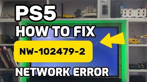 How To Fix PS5 NW-102379-2 There was an error when connecting to PSN Network