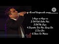 Kunal Ganjawala Best Song Kunal Ganjawala Song
