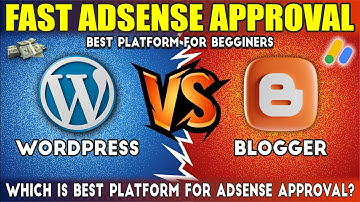 Unlimited AdSense Approval 🔥 Wordpress vs. Blogger for AdSense Approval 2025