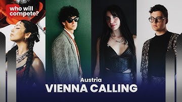 Vienna Calling - Wer singt für Österreich 2026 (Austria) | Who will compete?