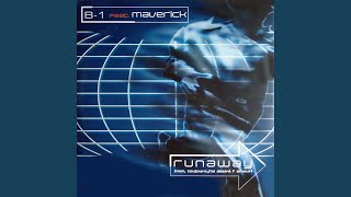 Runaway (Incoming Chat Radio) (feat. Maverick)